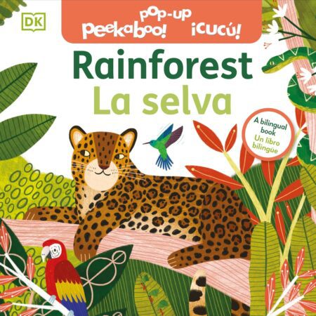 La selva - Rainforest | Pop-Up Bilingüe | Peekaboo! - ¡Cucú!