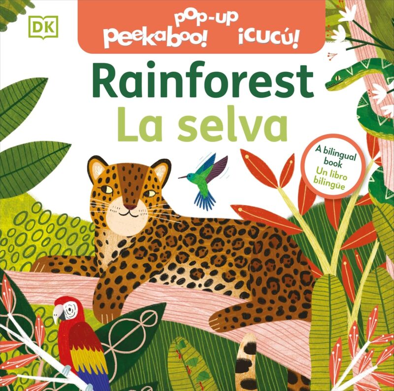 La selva - Rainforest | Pop-Up Bilingüe | Peekaboo! - ¡Cucú!