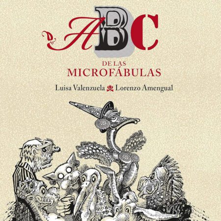 ABC de las microfábulas. Minificciones bellamente ilustradas