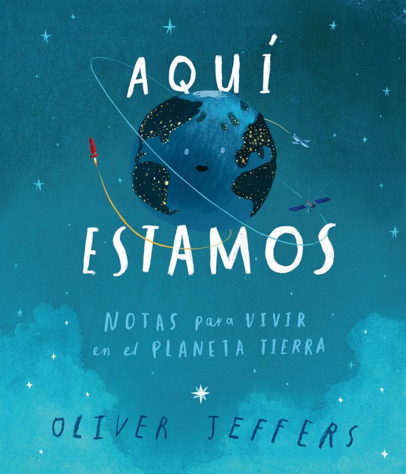 Aquí estamos. Notas para vivir en el planeta Tierra. - Image 5