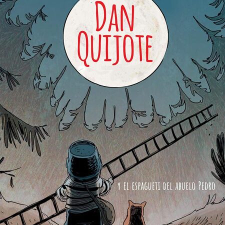 Dan Quijote y el espagueti del abuelo Pedro