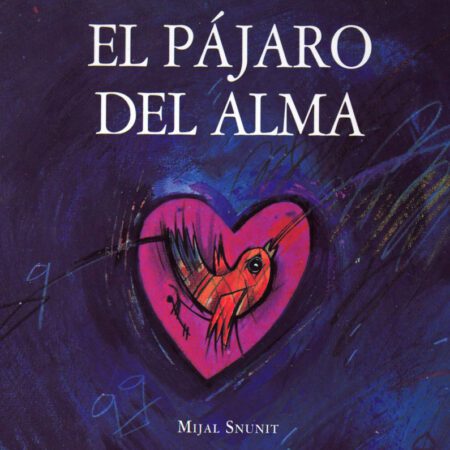 El pájaro del alma - Guía ilustrada de Educación Emocional